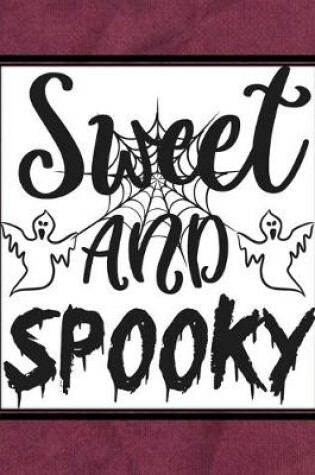 Cover of Sweet And Spooky