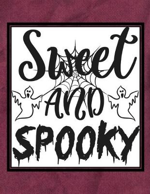 Book cover for Sweet And Spooky