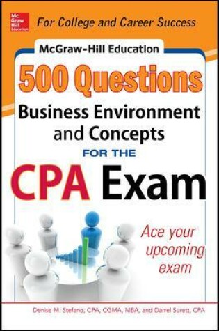 Cover of McGraw-Hill Education 500 Business Environment and Concepts Questions for the CPA Exam