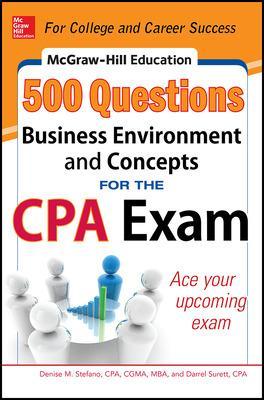 Book cover for McGraw-Hill Education 500 Business Environment and Concepts Questions for the CPA Exam