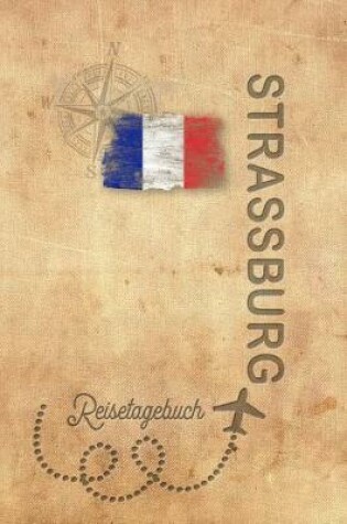 Cover of Reisetagebuch Strassburg