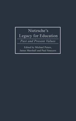 Book cover for Nietzsche's Legacy for Education