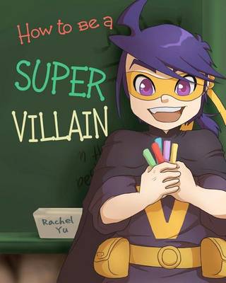 Book cover for How to Be a Super Villain