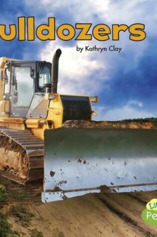 Cover of Bulldozers (Construction Vehicles at Work)