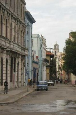 Cover of A Side Street in Havana, Cuba Journal