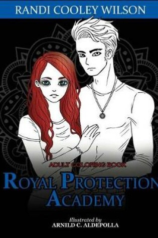 Cover of The Royal Protector Academy Adult Coloring Book