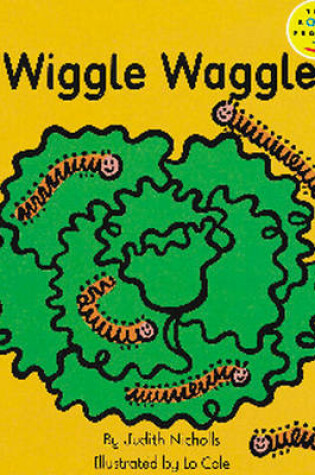 Cover of Wiggle Waggle Read-On