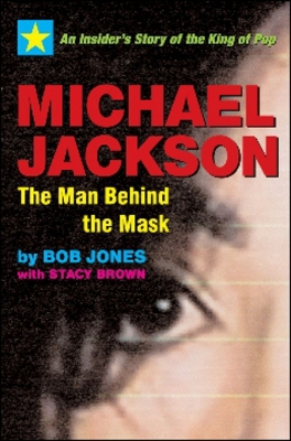 Book cover for Michael Jackson: The Man Behind the Mask