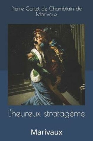 Cover of L'heureux stratagème