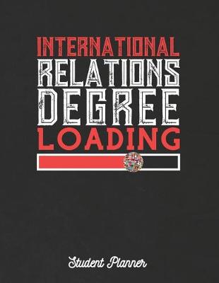 Book cover for International Relations Degree Loading Student Planner