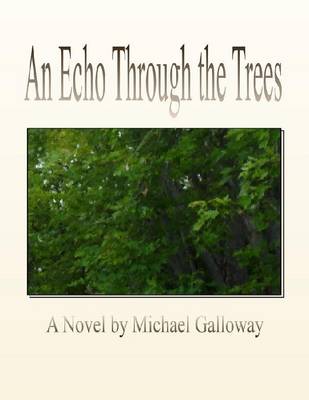 Book cover for An Echo Through the Trees