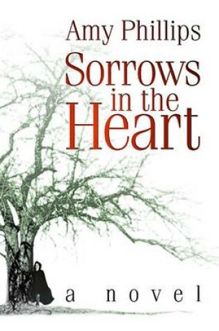 Cover of Sorrows in the Heart