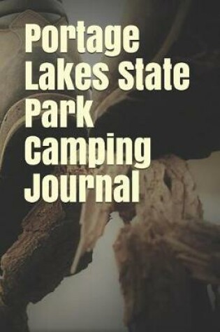 Cover of Portage Lakes State Park Camping Journal