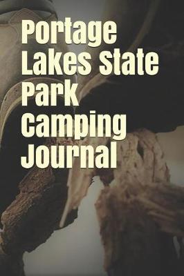 Book cover for Portage Lakes State Park Camping Journal