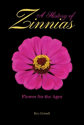 Book cover for A History of Zinnias