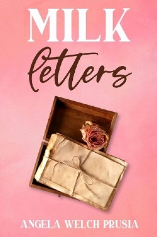 Cover of Milk Letters