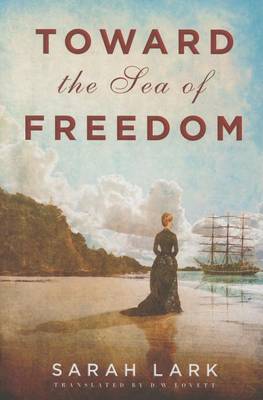 Cover of Toward the Sea of Freedom