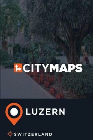 Cover of City Maps Luzern Switzerland