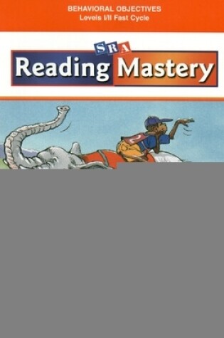 Cover of Reading Mastery Classic Fast Cycle, Behavioral Objectives