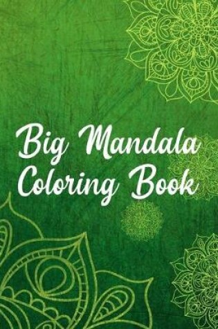 Cover of Big Mandala Coloring Book