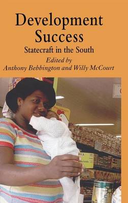 Book cover for Development Success: Statecraft in the South