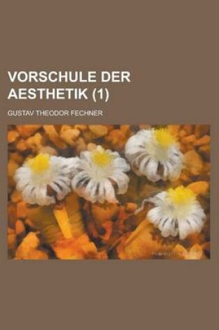 Cover of Vorschule Der Aesthetik (1)