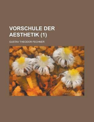 Book cover for Vorschule Der Aesthetik (1)