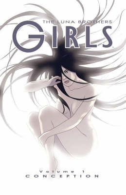 Book cover for Girls Volume 1: Conception