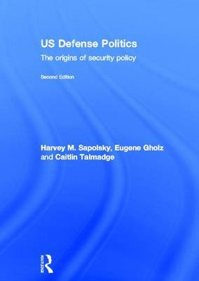 Book cover for Us Defense Politics, 2nd Edition
