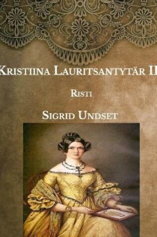 Cover of Kristiina Lauritsantytär III