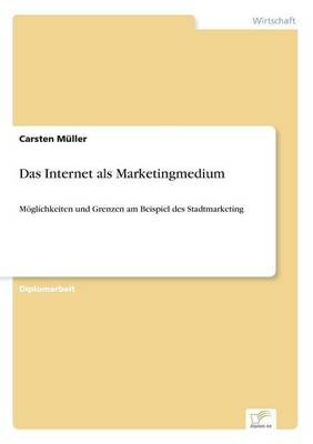 Book cover for Das Internet als Marketingmedium