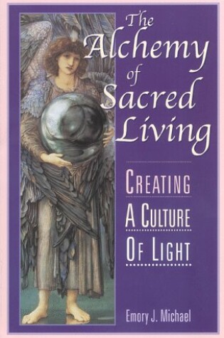 Cover of The Alchemy of Sacred Living