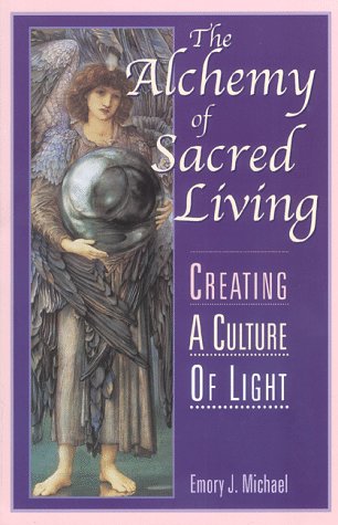 Book cover for The Alchemy of Sacred Living