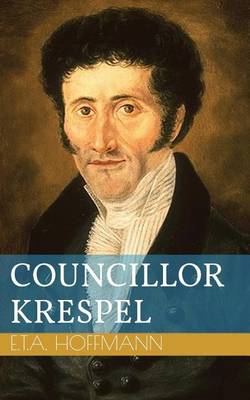Book cover for Councillor Krespel