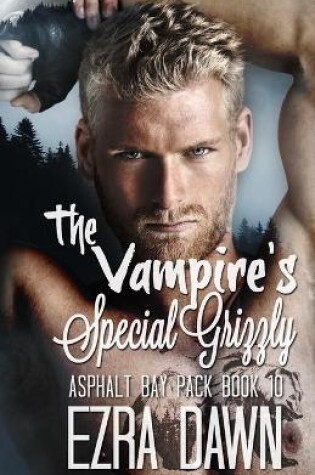 Cover of The Vampire's Special Grizzly
