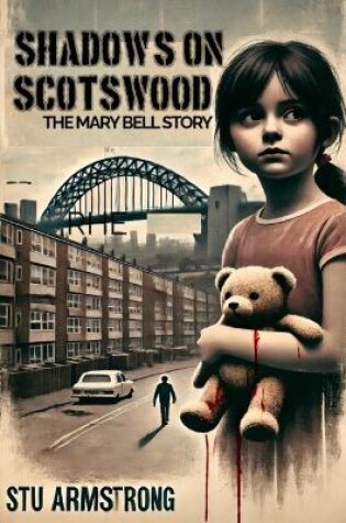 Cover of Shadows on Scotswood