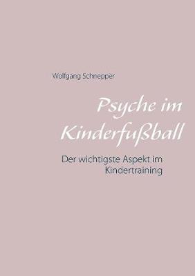Book cover for Psyche im Kinderfussball