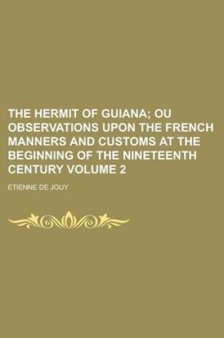 Cover of The Hermit of Guiana Volume 2