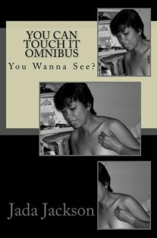 Cover of You Can Touch It Omnibus