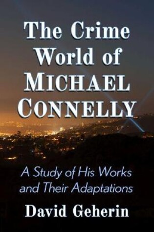 Cover of The Crime World of Michael Connelly