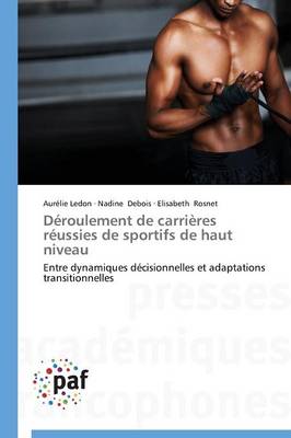 Book cover for Deroulement de Carrieres Reussies de Sportifs de Haut Niveau