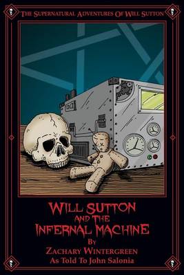 Book cover for Will Sutton and the Infernal Machine