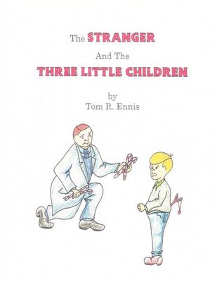 Book cover for The Stranger and the Three Little Children
