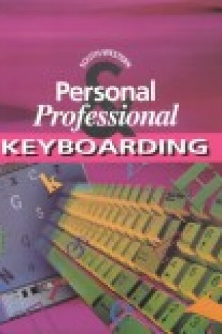 Cover of South-Western Personal & Professional Keyboarding