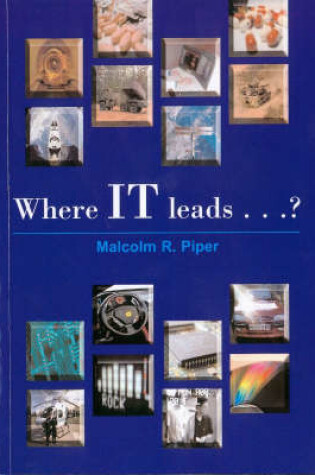 Cover of Where IT Leads...?