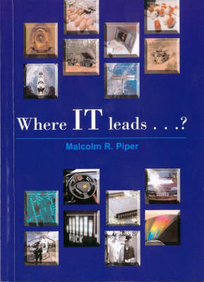 Cover of Where IT Leads...?