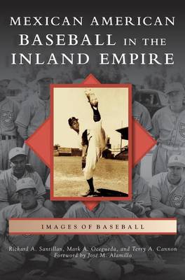 Book cover for Mexican American Baseball in the Inland Empire
