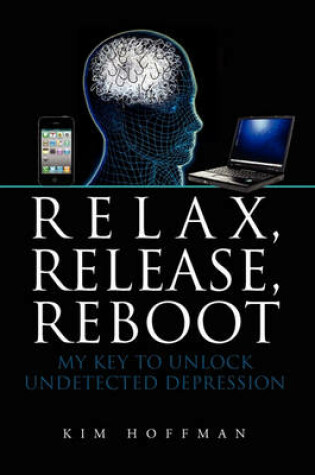 Cover of Relax, Release, Reboot