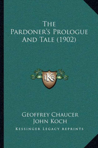 Cover of The Pardoner's Prologue and Tale (1902)