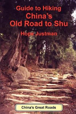 Book cover for Guide to Hiking China's Old Road to Shu